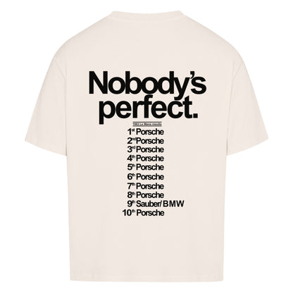 Nobody's Perfect Oversize Shirt (Back Print)