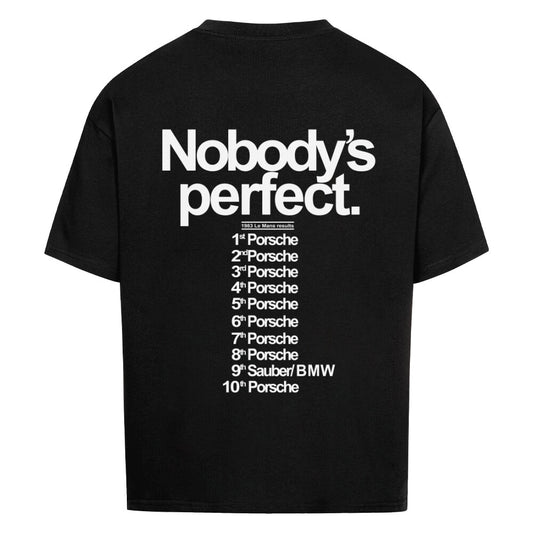 Nobody's Perfect Oversize Shirt (Back Print)
